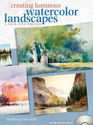 cover image of Creating Luminous Watercolor Landscapes